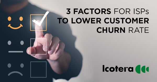 https://blog.icotera.com/the-key-for-isps-to-lower-customer-churn